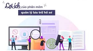 TẦM QUAN TRỌNG CỦA PHẦN MỀM QUẢN TRỊ DOANH NGHIỆP TRONG VIỆC QUẢN LÝ HỒ SƠ